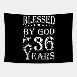 Blessed By God For 36 Years Christian Tapestry