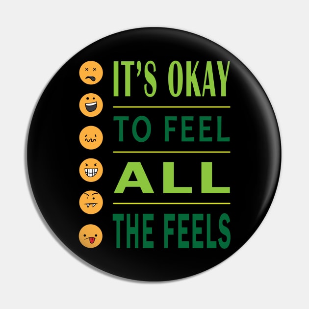 It's Ok To Feel All The Feels Pin by ArticArtac