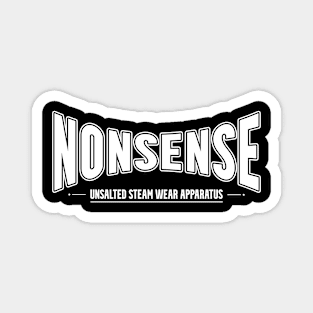 The Nonsense is here Magnet