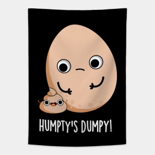 Humpty's Dumpy Funny Egg Poop Pun Tapestry