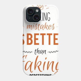 Making Mistakes Phone Case