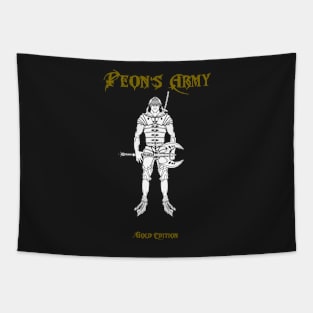 Peon Army Gold Edition Tapestry