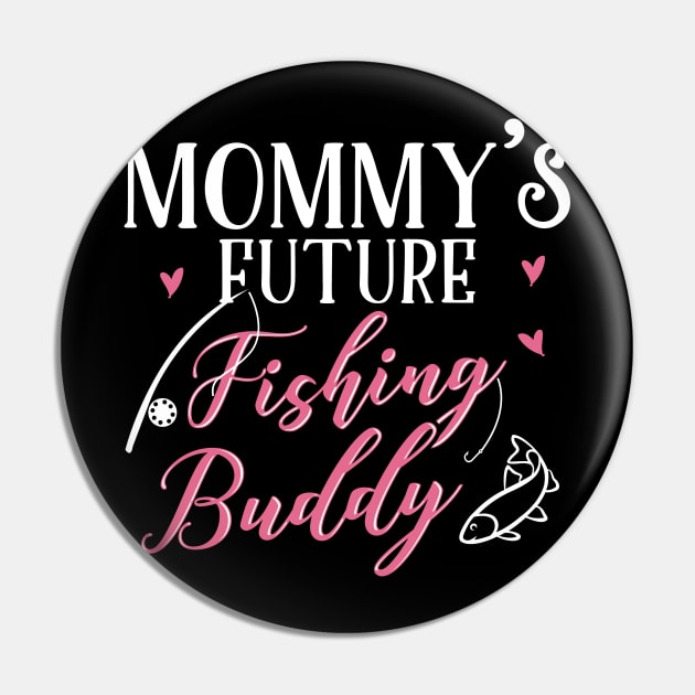 Fishing Mom and Baby Matching T-shirts Gift Pin by KsuAnn