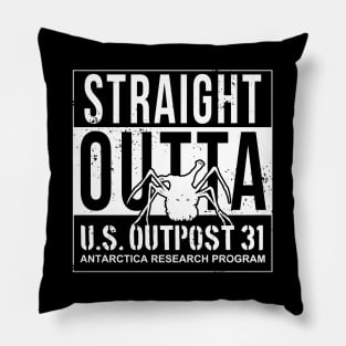 Straight Outta Outpost 31 Pillow