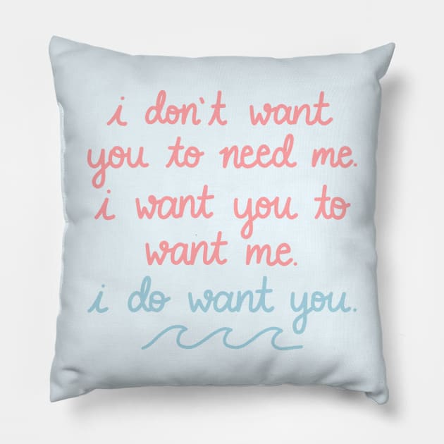 I Do Want You Pillow by Sofia Kaitlyn Company