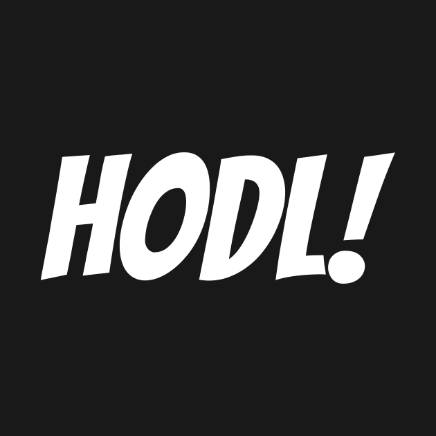 HODL! White by Yokai.design