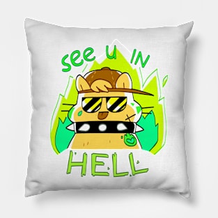 see u in HELL Pillow