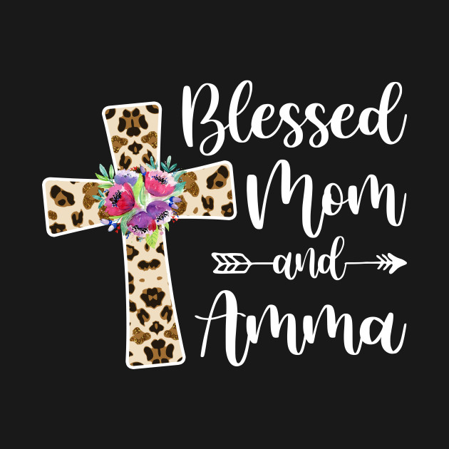 Discover Blessed To Be Called Mom And Amma Gifts - Blessed To Be Called Mom And Amma Gifts - T-Shirt