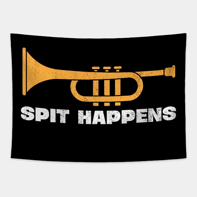 Spit Happens Funny Trumpet Tapestry by TeeShirt_Expressive