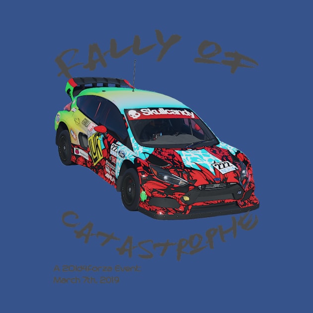 Rally of Catastrophe - A 2Old4Forza Race by RodeoEmpire