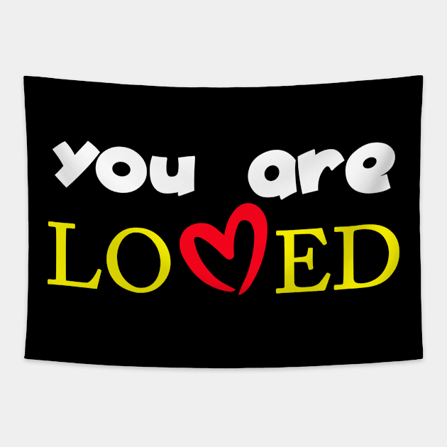 you are loved 6 Tapestry by medo art 1