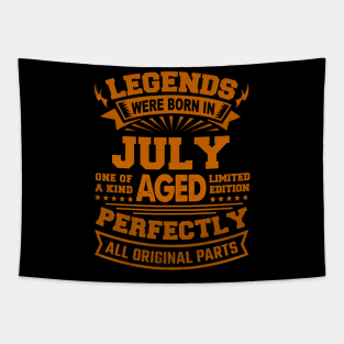 Legends Were Born in July Tapestry