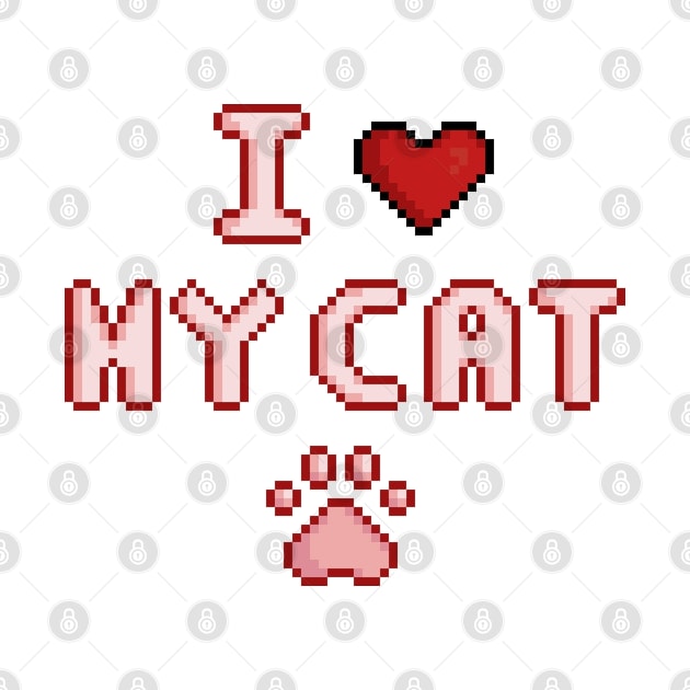 I love my cat by rafagars