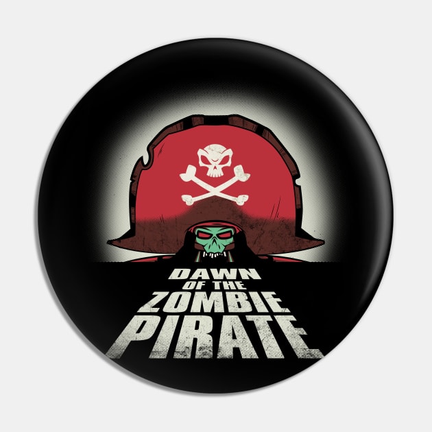 Dawn of the Zombie Pirate Pin by hoborobo