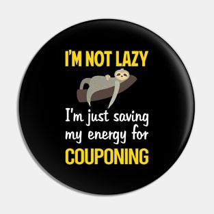 Funny Lazy Couponing Coupon Couponer Pin