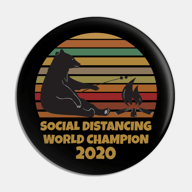 Social Distancing World Champion 2020 Pin by WorkMemes