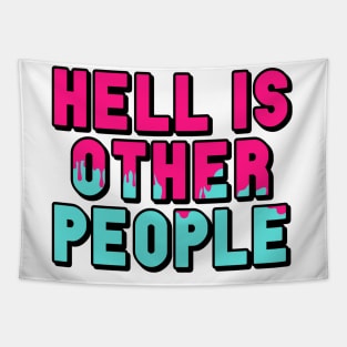 Hell Is Other People Tapestry