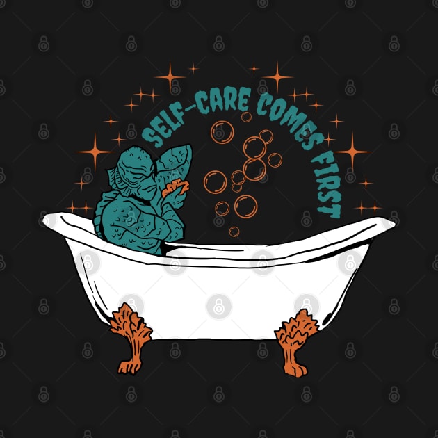 Self-Care Comes First - Classic Monster Bath by TopKnotDesign