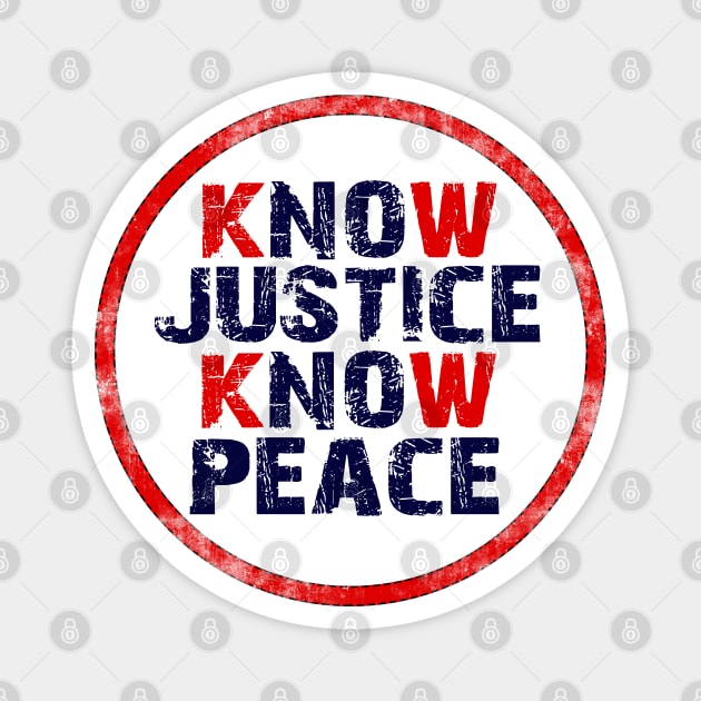 Know Justice Know Peace - Black Lives Matter Magnet by Studio Hues