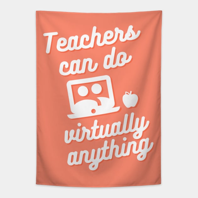 Teachers can do virtually anything Tapestry by RoserinArt