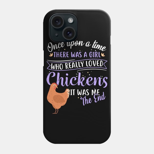 Once Upon A Time Chicken Phone Case by Psitta