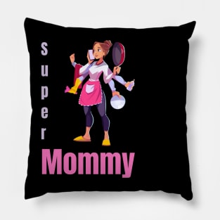 Super Mommy Pillow