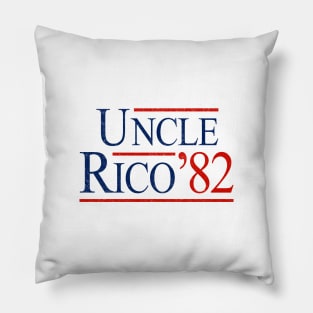 Uncle Rico '82 Pillow