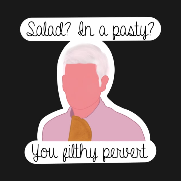 Phillip Schofield - Salad in a pasty? by UnseenGhost