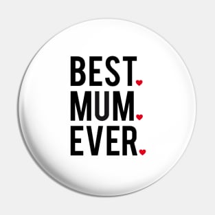 Best mum ever Pin