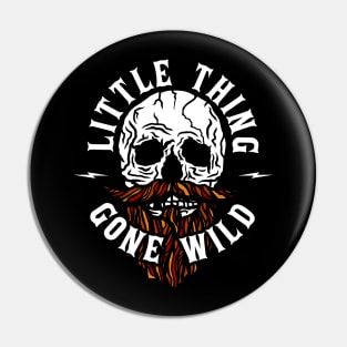 I Little Thing Gone Wild Pin