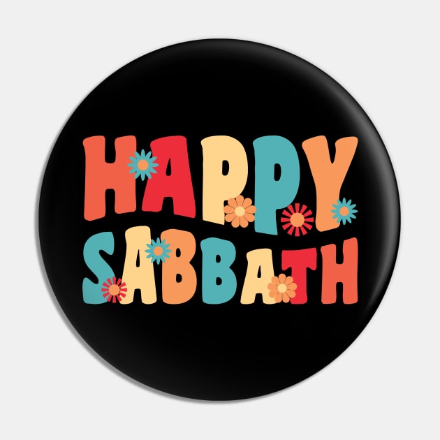 Happy Sabbath Pin by DPattonPD