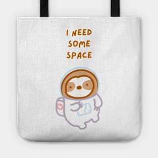 I Need Some Space Astronaut Sloth Tote