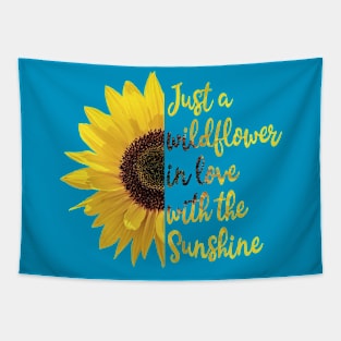 Just A Wildflower In Love With Sunshine Tapestry