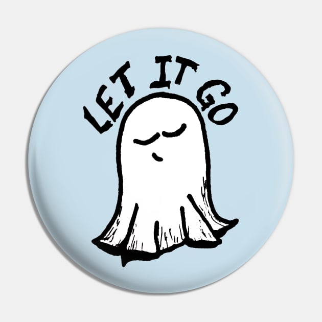 LET IT GO Happy Ghost Baby Pin by Adorable Confusion