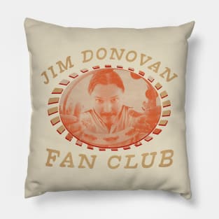 JIM DONOVAN FUNCLB Pillow