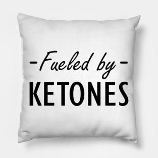 Fueled by ketones Pillow