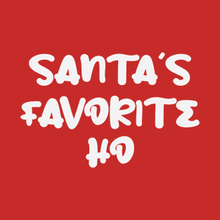 Santa's Favorite Ho T-Shirt