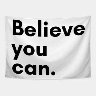 Believe you can Tapestry