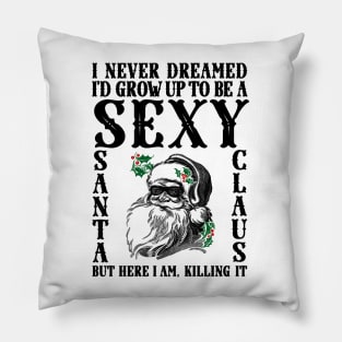 Funny Retro Santa Claus, Sarcastic Christmas Pun Pillow