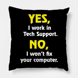 Tech Support Pillow