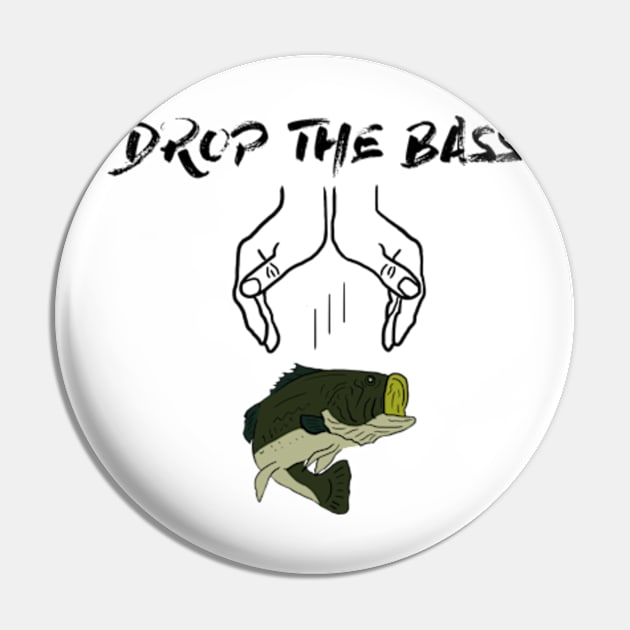 Drop The Bass Pin by Barnyardy