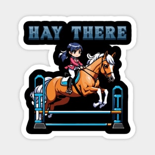 Hay There I Equestrian Pony Horse Lover Magnet