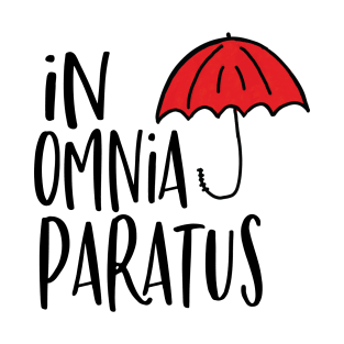 In Omnia Paratus T-Shirt