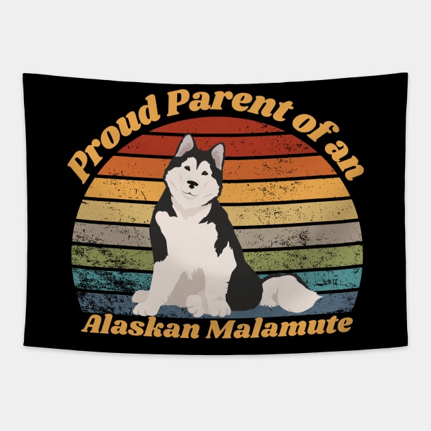 Proud Parent an Alaskan Malamute Tapestry by RAMDesignsbyRoger