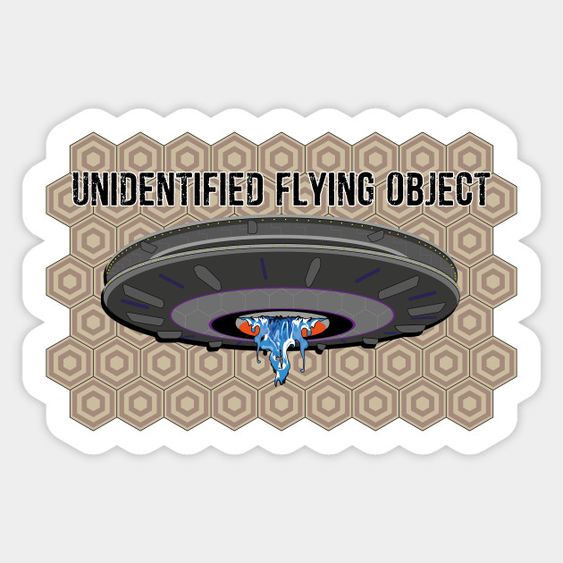 Unidentify Flying Object - Ufo - Sticker