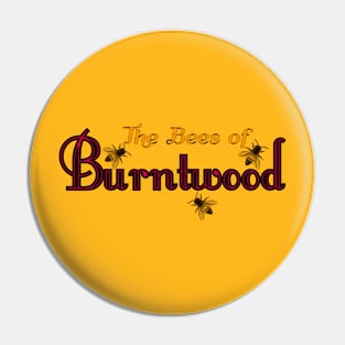 The Bees of Burntwood Pin