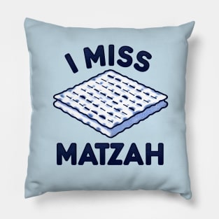 Funny Jewish Passover - I Miss Matzah Pillow
