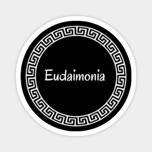 Eudaimonia Happiness Magnet