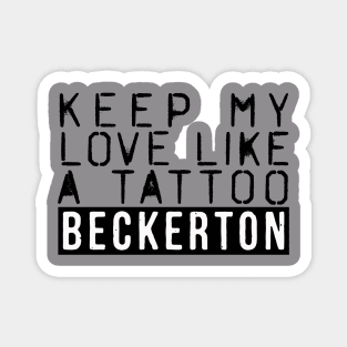 Beckerton Love Tattoo Magnet