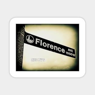 Florence Avenue, Inglewood, California by Mistah Wilson Magnet